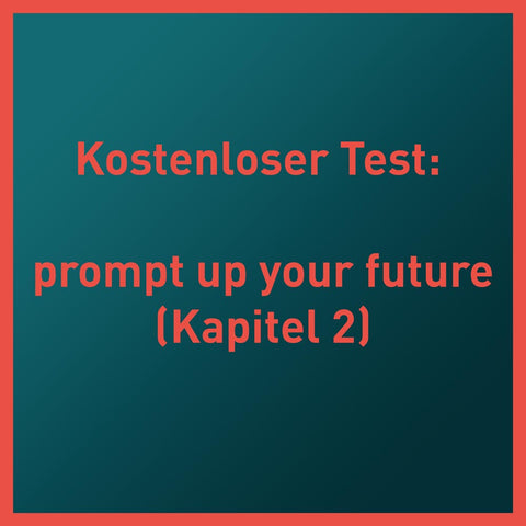 prompt up your future :: kostenloser Test