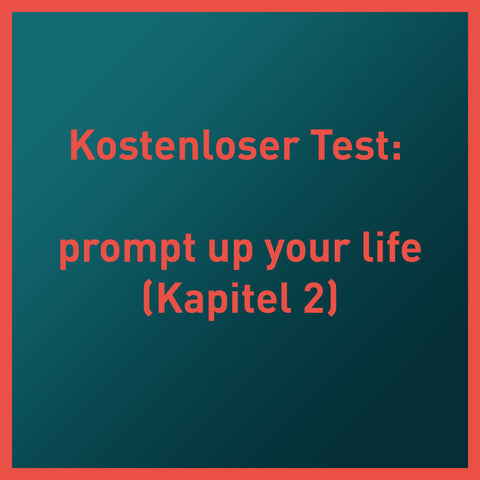 prompt up your life :: kostenloser Test